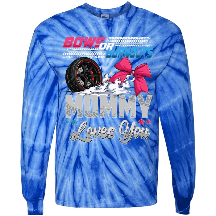 Burnouts Or Bows Gender Reveal Party Announcement Mommy Tie-Dye Long Sleeve Shirt