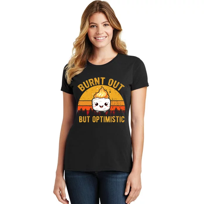 Burnt Out But Optimistic Cute Marshmallow Vintage Camping Women's T-Shirt