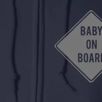 Baby On Board Full Zip Hoodie