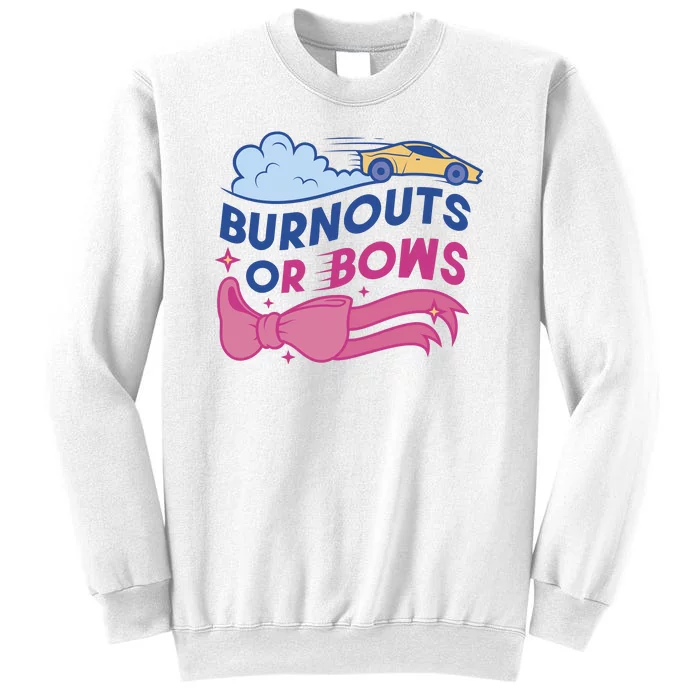 Burnouts Or Bows Gender Reveal Sweatshirt