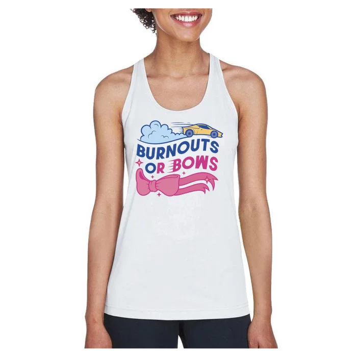 Burnouts Or Bows Gender Reveal Women's Racerback Tank