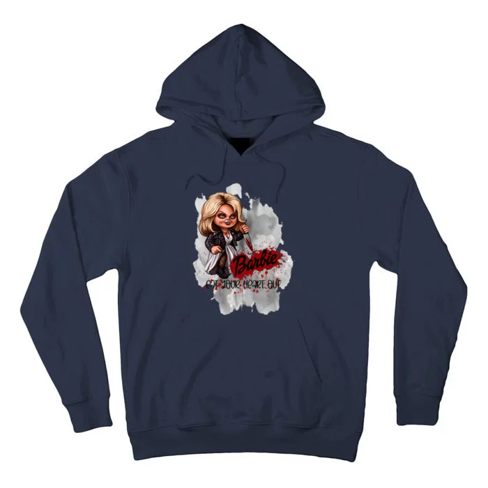 Bride Of Bar Bie Chucky Horror Movie Halloween Chucky Eat Your Heart Out Tall Hoodie