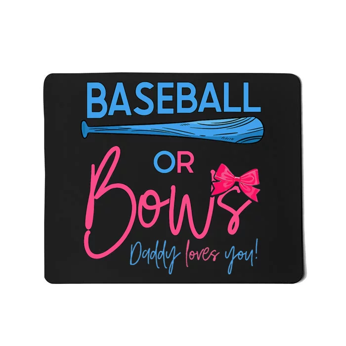 Baseball Or Bows Gender Reveal Party Idea for dad Mousepad