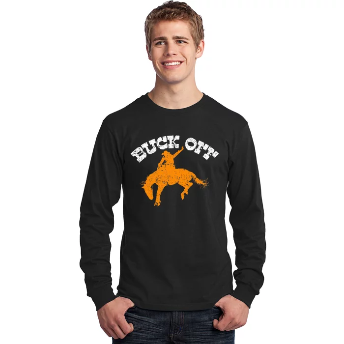 Buck Off Bucking Western Rodeo Cowboy Bronc Rider Long Sleeve Shirt