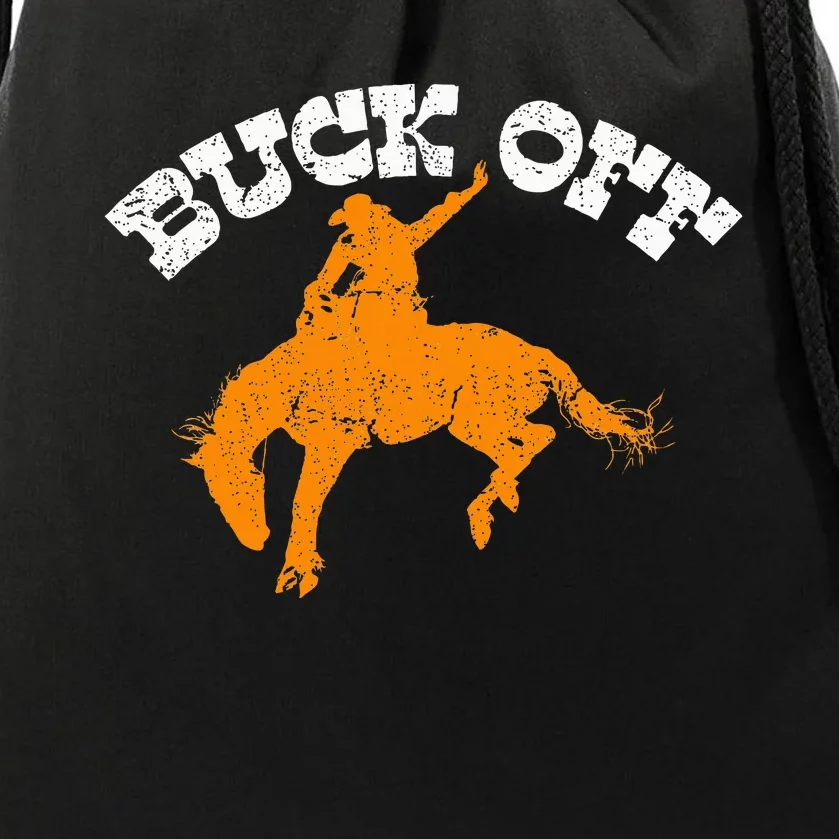 Buck Off Bucking Western Rodeo Cowboy Bronc Rider Drawstring Bag