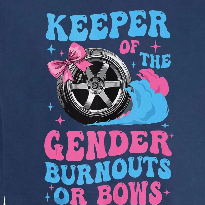 Burnouts Or Bows Funny Gender Reveal Party Fun Garment-Dyed Sweatshirt