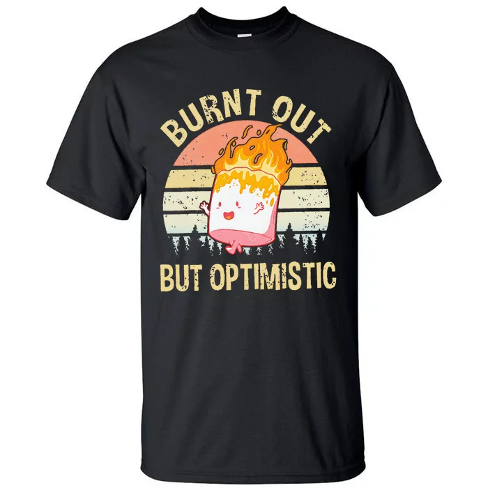 Burnt Out But Optimistic Retro Vintage Sunset Tall T-Shirt