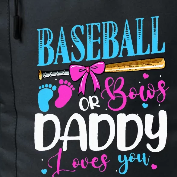 Baseball Or Bows Daddy Loves You Pink Or Blue Gender Reveal Daily Commute Backpack