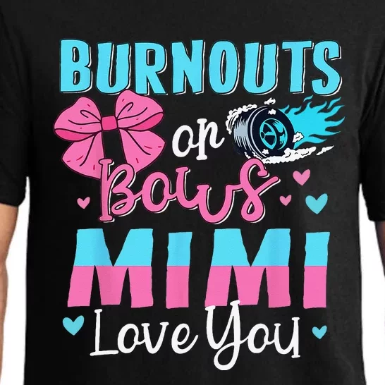 Burnouts Or Bows Mimi Loves You Gender Reveal Grandma Pajama Set