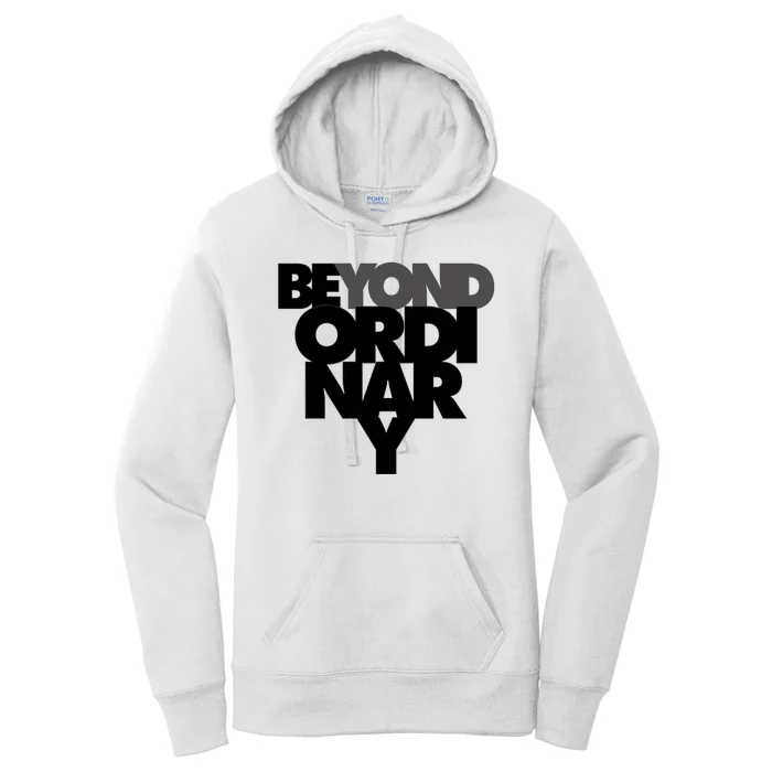 Beyond Ordinary Women's Pullover Hoodie