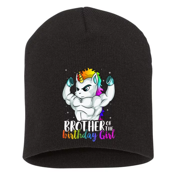 Brother Of Birthday Girl Unicorn Son Grandkid Nephew Short Acrylic Beanie