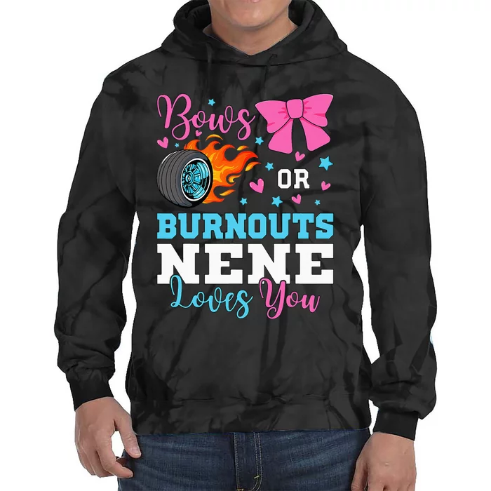 Burnouts or Bows Nene loves you Gender Reveal party Baby Tie Dye Hoodie