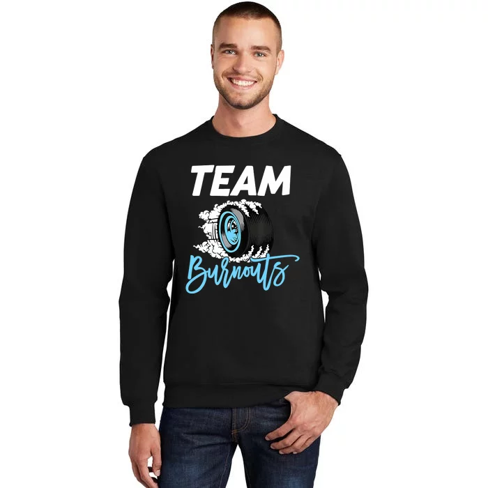 Burnouts Or Bows Team Boy Team Girl Gender Reveal Sweatshirt