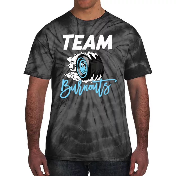 Burnouts Or Bows Team Boy Team Girl Gender Reveal Tie-Dye T-Shirt