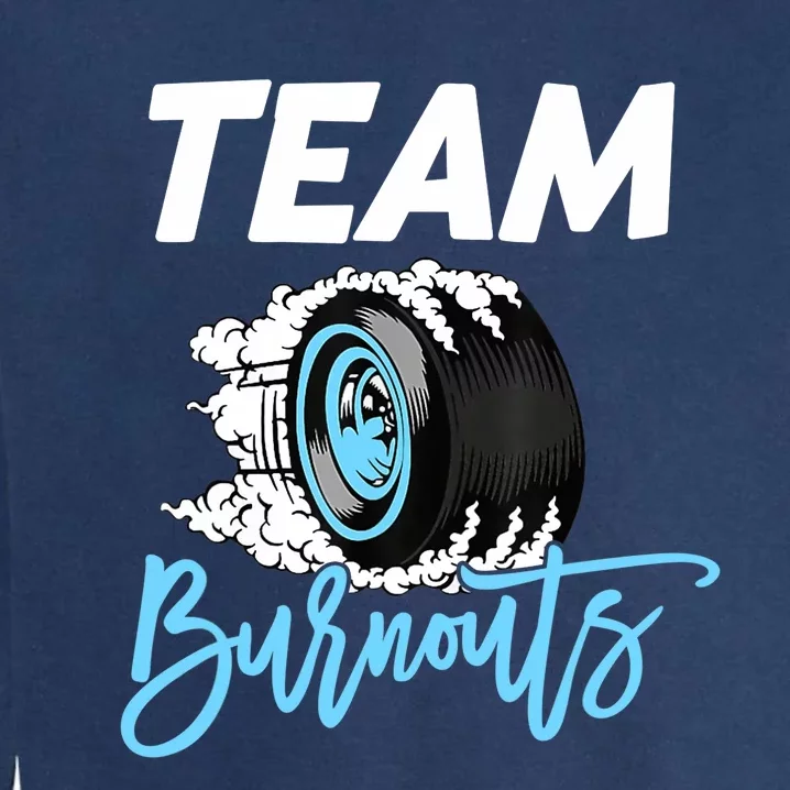 Burnouts Or Bows Team Boy Team Girl Gender Reveal Garment-Dyed Sweatshirt