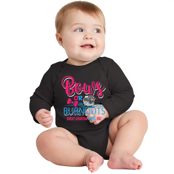 Burnouts or Bows Gender Reveal Baby Great Grandma Baby Long Sleeve Bodysuit