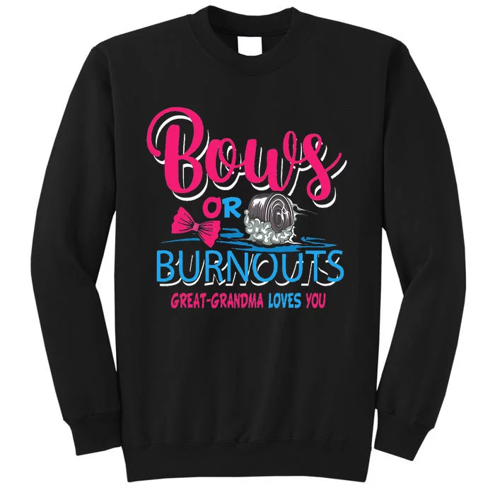 Burnouts or Bows Gender Reveal Baby Great Grandma Tall Sweatshirt