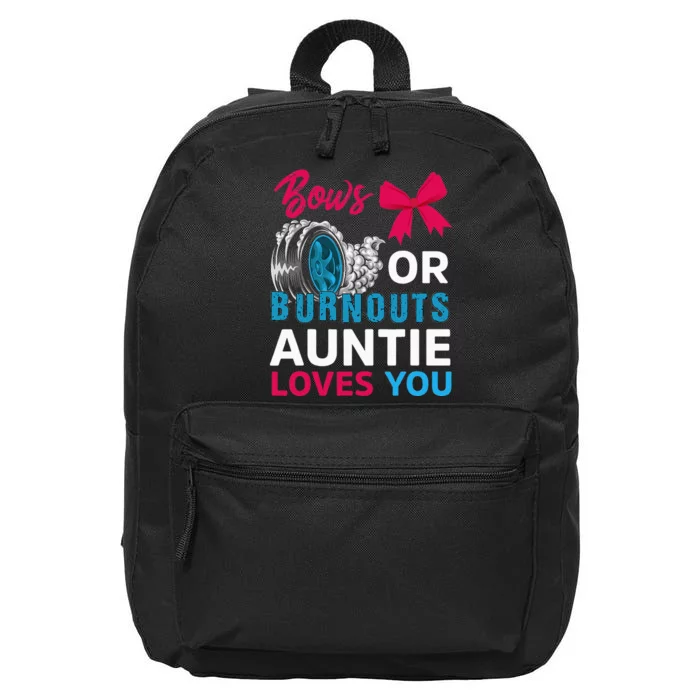 Burnouts Or Bows Auntie Loves You Gender Reveal Party Baby 16 in Basic Backpack