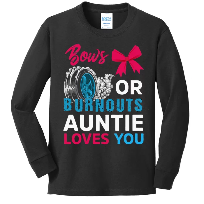 Burnouts Or Bows Auntie Loves You Gender Reveal Party Baby Kids Long Sleeve Shirt