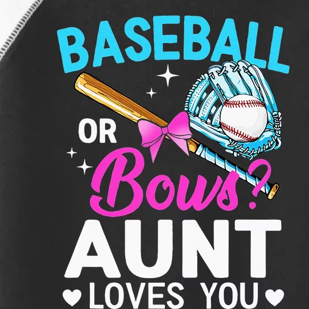 Baseball Or Bows Aunt Loves You Gender Reveal Toddler Fine Jersey T-Shirt