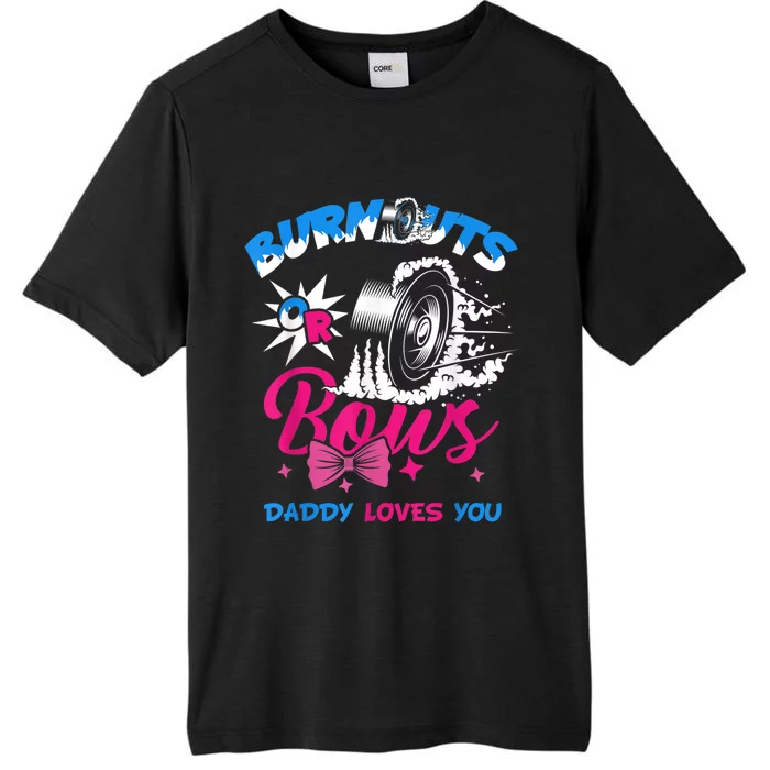 Burnouts or Bows Gender Reveal Baby Party Announcement Daddy ChromaSoft Performance T-Shirt