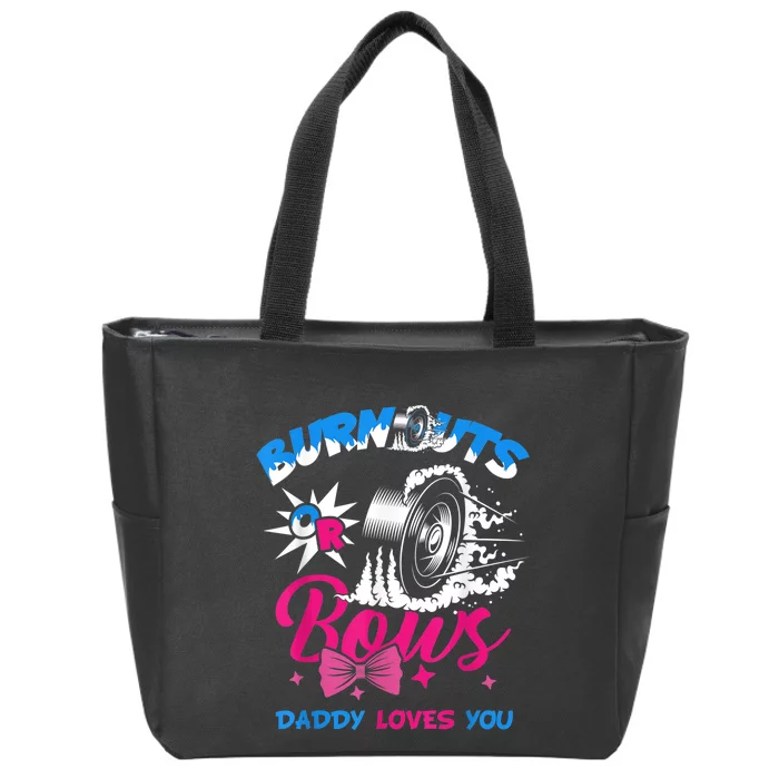 Burnouts or Bows Gender Reveal Baby Party Announcement Daddy Zip Tote Bag