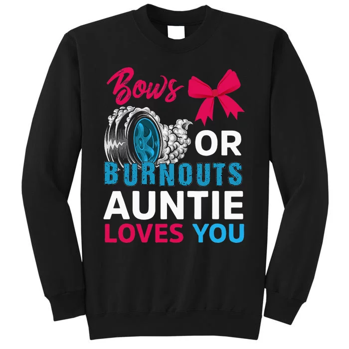 Burnouts Or Bows Auntie Loves You Gender Reveal Party Baby Sweatshirt