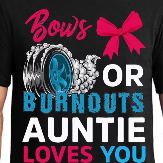 Burnouts Or Bows Auntie Loves You Gender Reveal Party Baby Pajama Set