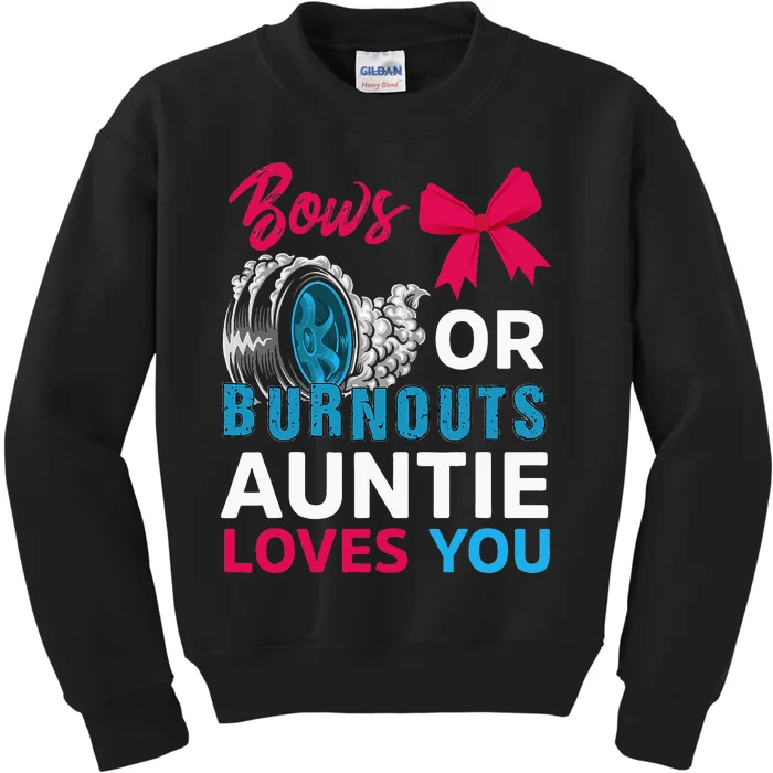 Burnouts Or Bows Auntie Loves You Gender Reveal Party Baby Kids Sweatshirt