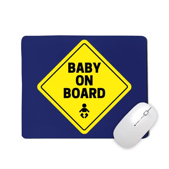 Baby On Board Mousepad