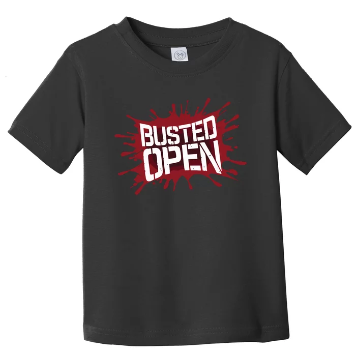 Busted Open Bloody Good Toddler T-Shirt