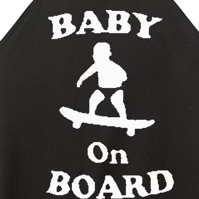 Baby On Board Skateboard Surf Solar Opposites Funny Meme Gag Women’s Perfect Tri Rocker Tank