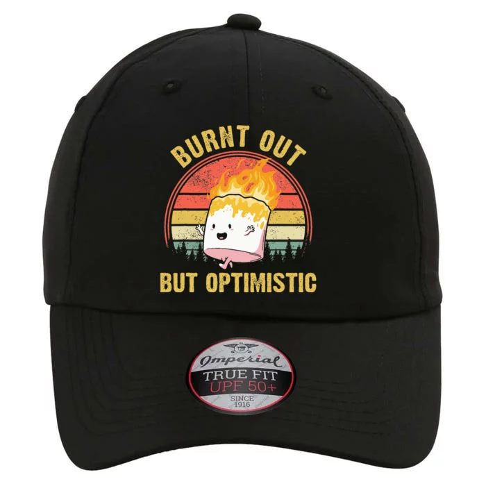 Burnt Out But Optimistic Cute Marshmallow For Camping The Original Performance Cap