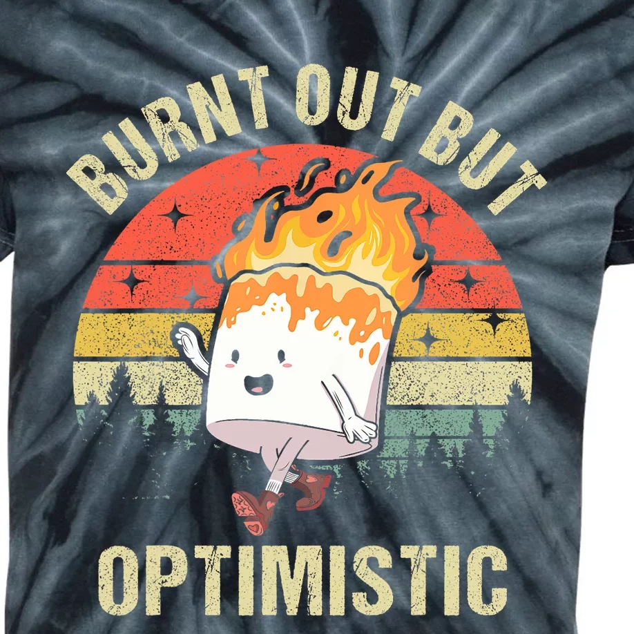 Burnt Out But Optimistic Funny Marshmallow For Camping Retro Kids Tie-Dye T-Shirt