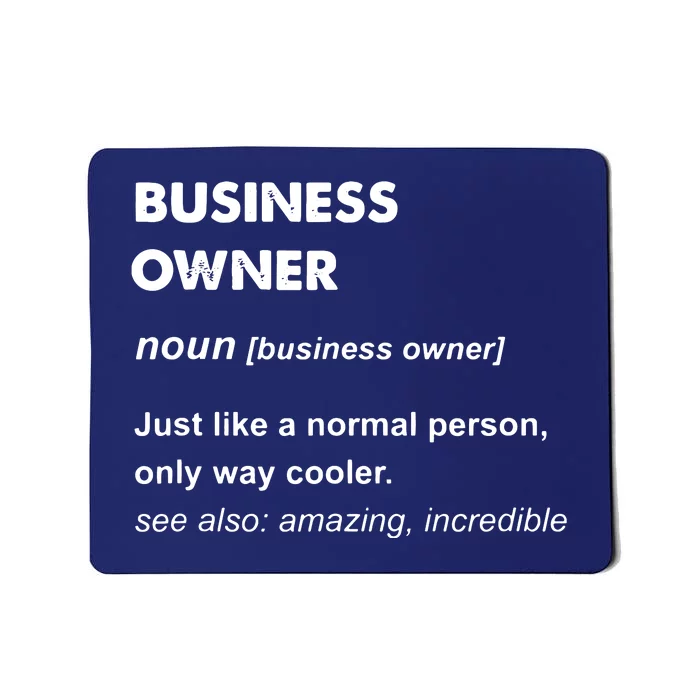 Business Owner Mousepad