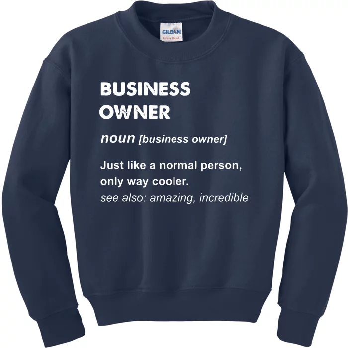 Business Owner Kids Sweatshirt