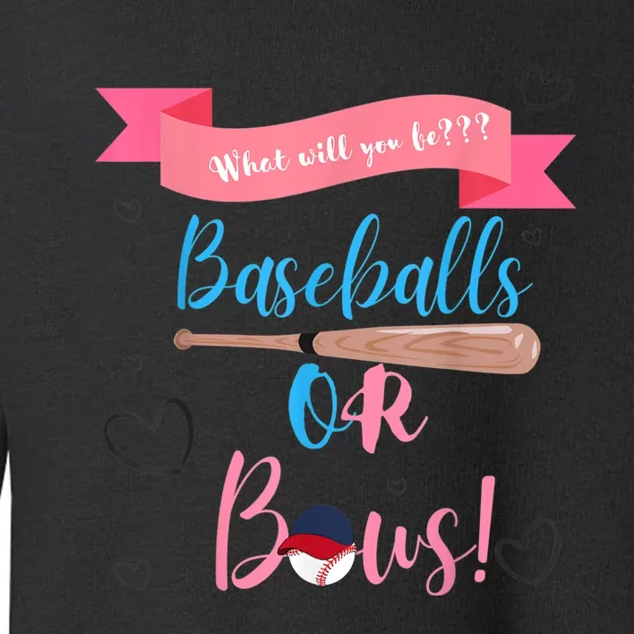 Baseball Or Bows Gender Reveal Toddler Sweatshirt