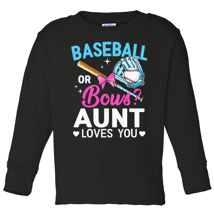 Baseball Or Bows Aunt Loves You Gender Reveal Toddler Long Sleeve Shirt