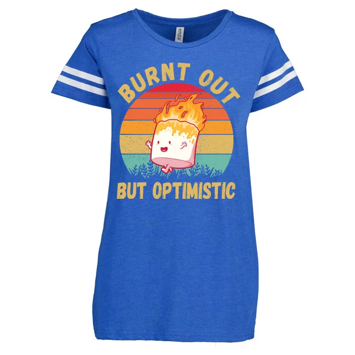 Burnt Out But Optimistic Funny Marshmallow Enza Ladies Jersey Football T-Shirt