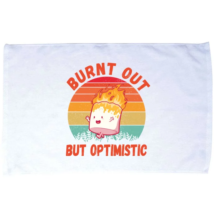 Burnt Out But Optimistic Funny Marshmallow Microfiber Hand Towel