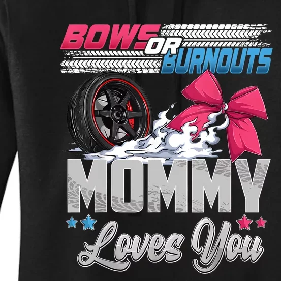 Burnouts Or Bows Gender Reveal Party Announcement Mommy Women's Pullover Hoodie