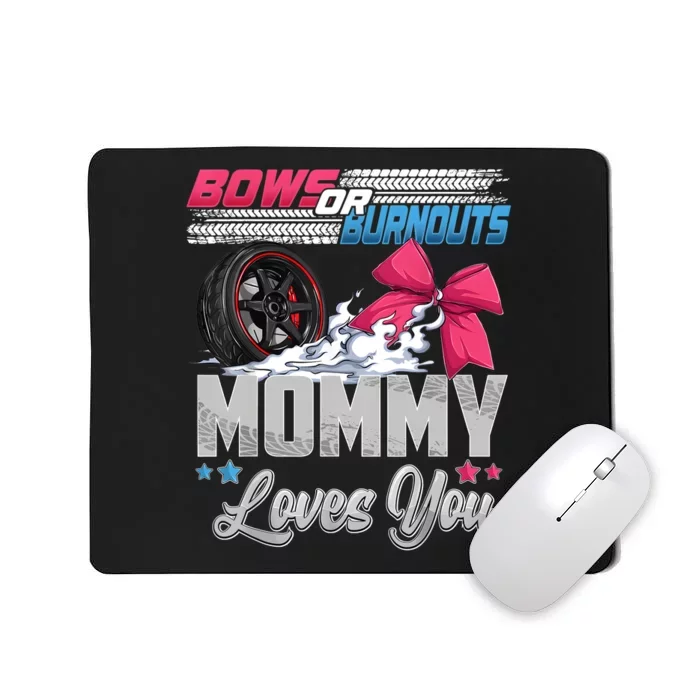 Burnouts Or Bows Gender Reveal Party Announcement Mommy Mousepad