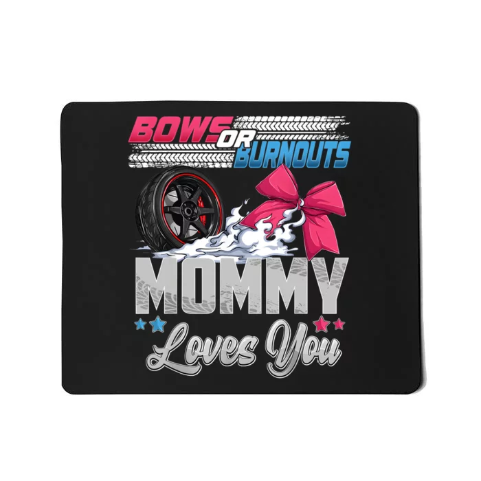 Burnouts Or Bows Gender Reveal Party Announcement Mommy Mousepad