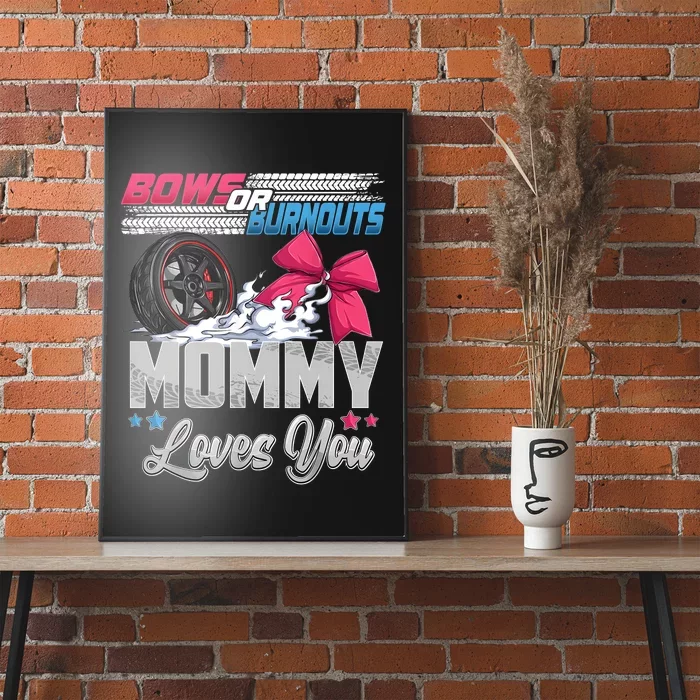 Burnouts Or Bows Gender Reveal Party Announcement Mommy Poster