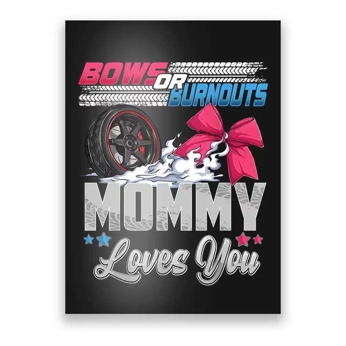 Burnouts Or Bows Gender Reveal Party Announcement Mommy Poster