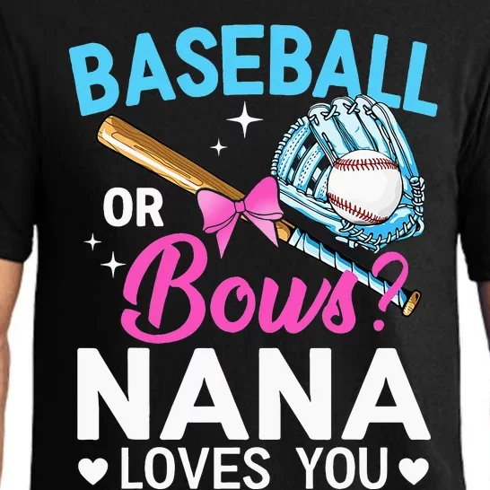 Baseball Or Bows Nana Loves You Gender Reveal Grandma Pajama Set