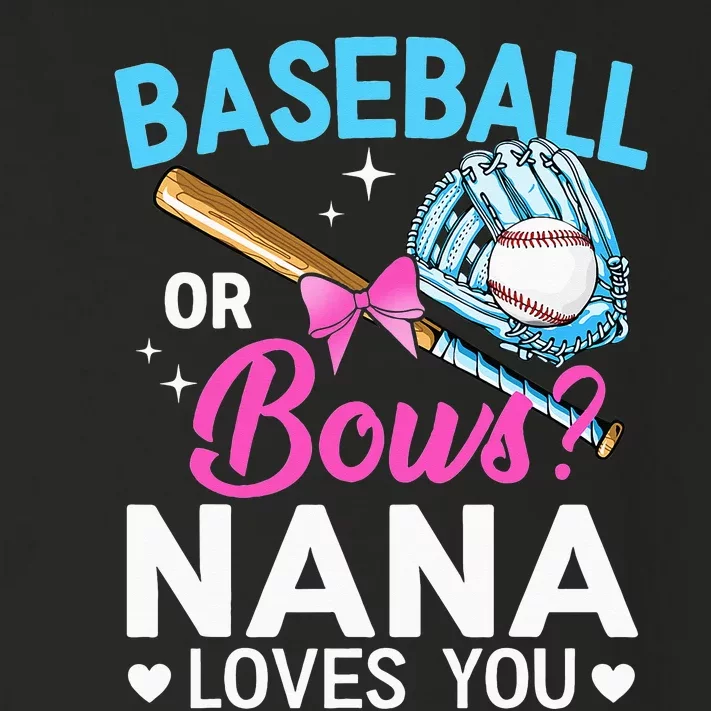 Baseball Or Bows Nana Loves You Gender Reveal Grandma Toddler Long Sleeve Shirt