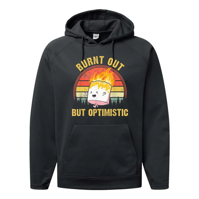 Burnt Out But Optimistic Cute Marshmallow For Camping Performance Fleece Hoodie