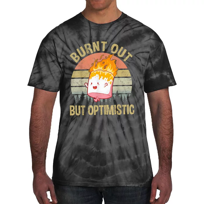 Burnt Out But Optimistic Retro Vintage Sunset Tie-Dye T-Shirt