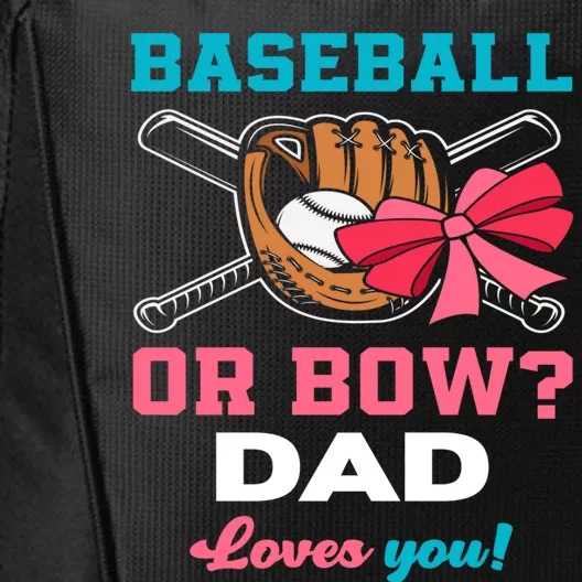 Baseball Or Bows Dad Announcet Gender Reveal Gift City Backpack